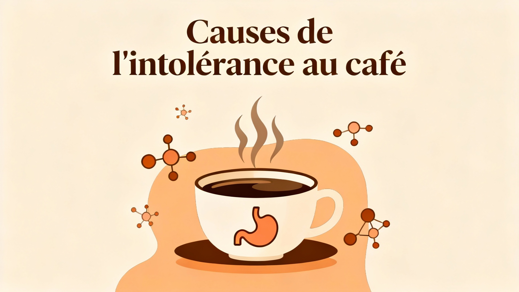 Causes de l'intolérance au café